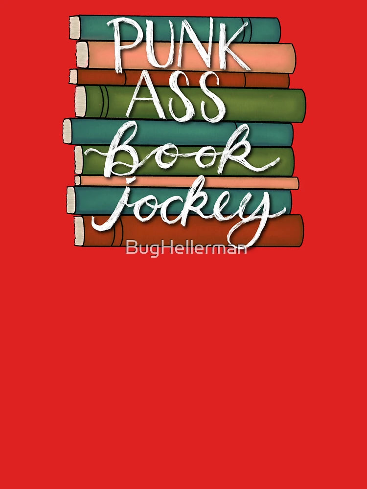 Punk Ass Book Jockey! Classic T-Shirt