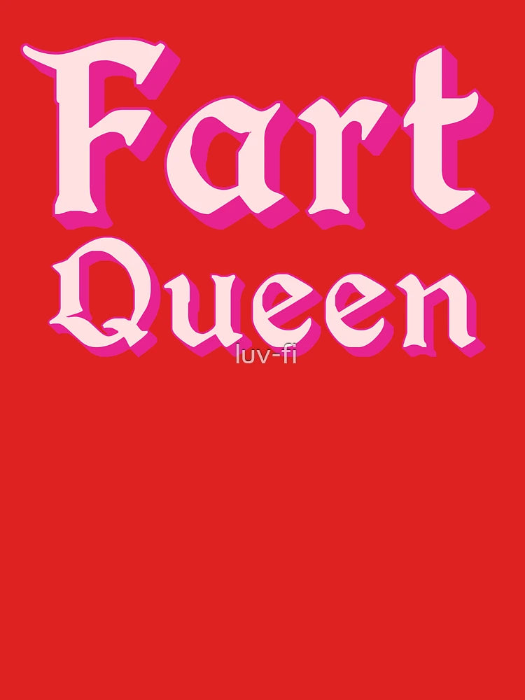 Fart Queen in Pink Medieval Typography Classic T-Shirt