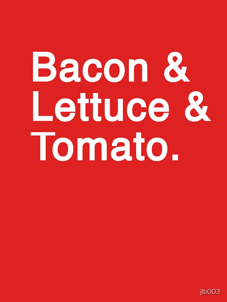 Bacon & Lettuce & Tomato. Solar Opposites Font Accurate (White Characters) Classic T-Shirt