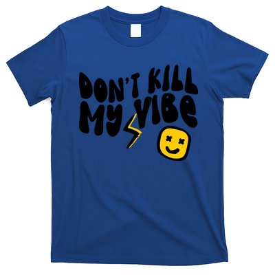 Retro Dont Kill My Vibe Hippie Gift T-Shirt