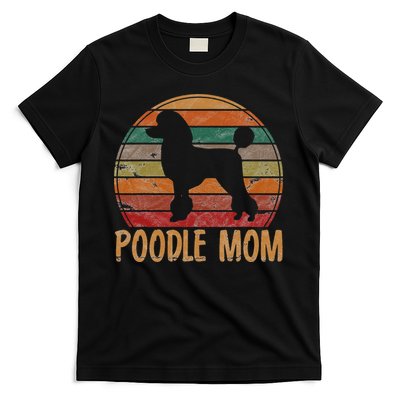 Retro Poodle Mom Gift Dog Mother Pet Poodle Mama T-Shirt