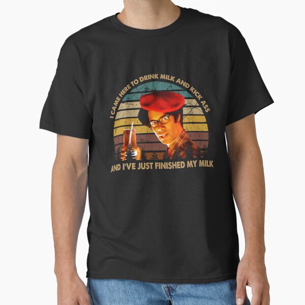 Vintage IT Arts Crowd Sitcom - I Came Here To Drink Milk And Kick Ass Classic T-Shirt