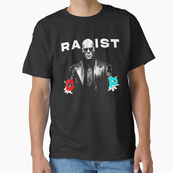 R.a.c.i.s.t Unisex Red Or Blue P.I.L.L Morpheus Meme Classic T-Shirt