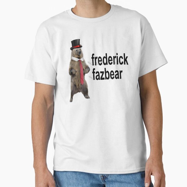 frederick fazbear the fancy bear fnaf parody Classic T-Shirt