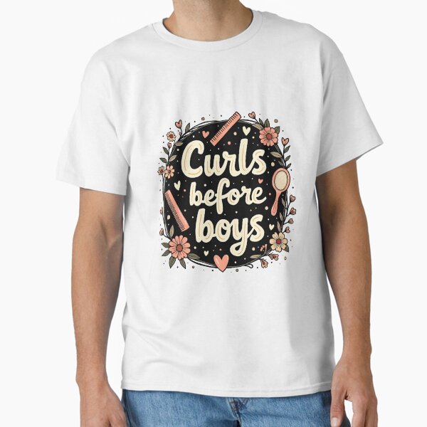 Curls Before Boys – Retro groovy floral girly design for Curly Queens Classic T-Shirt