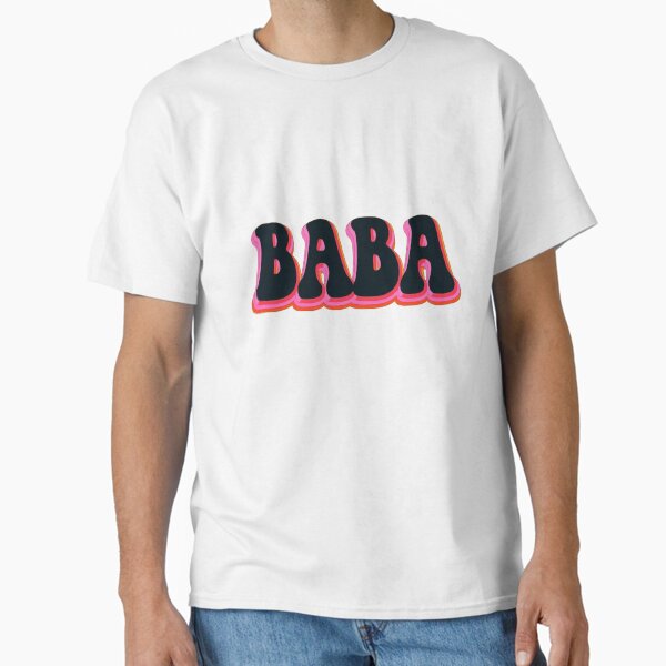 BABA - Bold Text With Striped Pink And Orange Shadows Classic T-Shirt