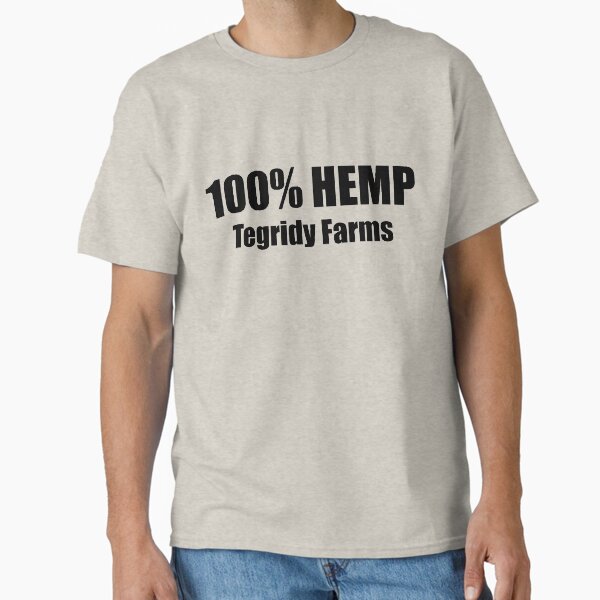 100% Hemp - Tegridy Farms Classic T-Shirt