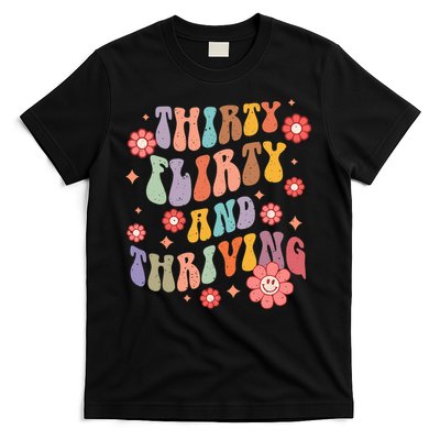 Thirty Flirty & Thriving Groovy 30th Birthday Retro 30 Years T-Shirt