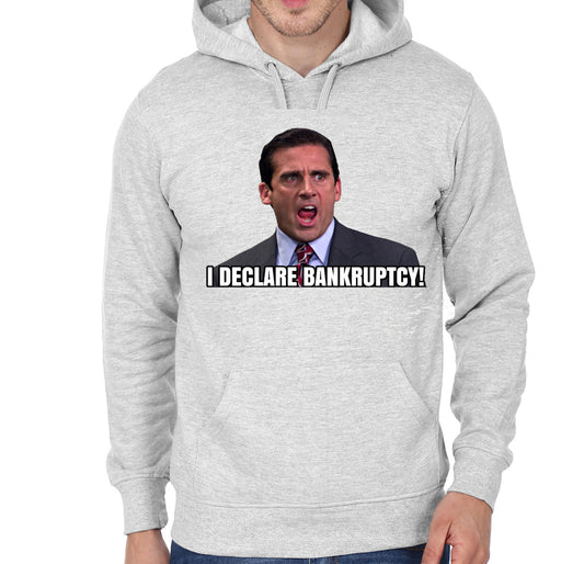 I Declare Bankruptcy ! â€“ Michael Scott Grey Hoodie
