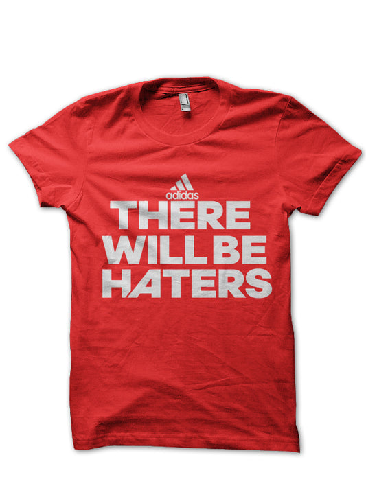 Adidas There Will Be Haters Red T-Shirt