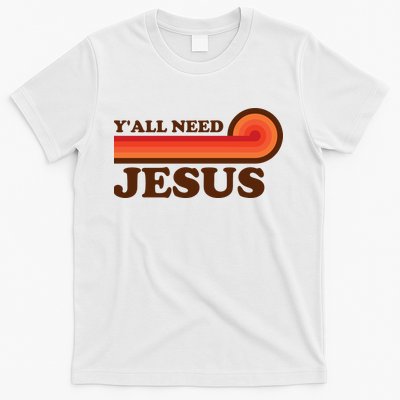 Y'all Need Jesus Retro T-Shirt